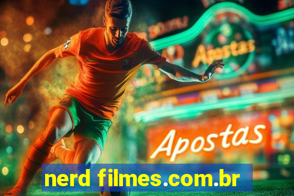 nerd filmes.com.br