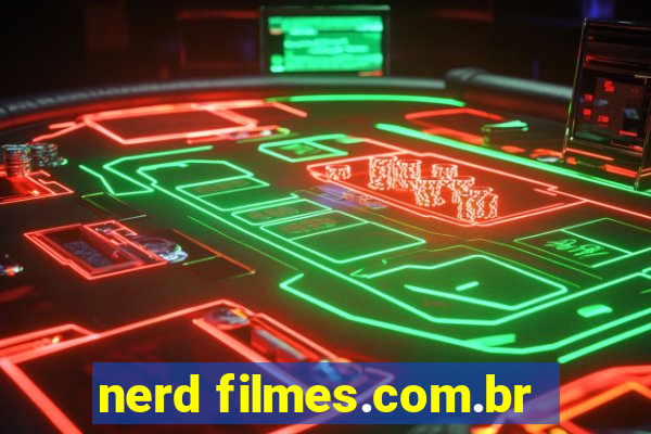 nerd filmes.com.br