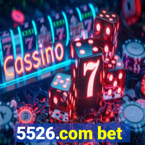 5526.com bet