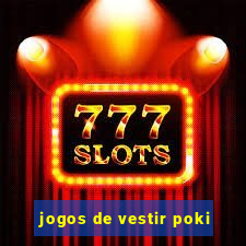 jogos de vestir poki