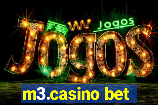 m3.casino bet