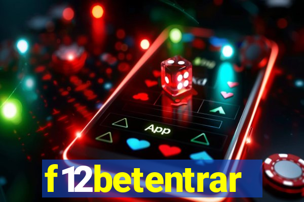 f12betentrar