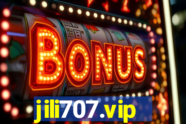 jili707.vip