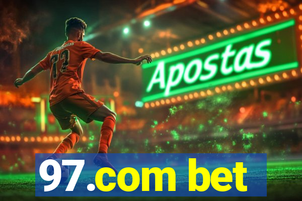 97.com bet