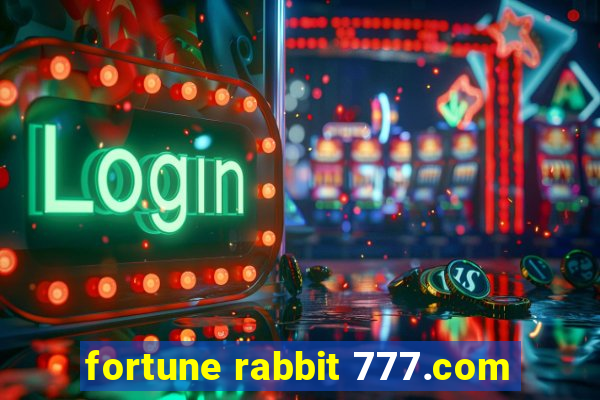 fortune rabbit 777.com