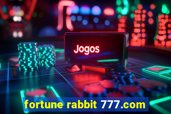 fortune rabbit 777.com