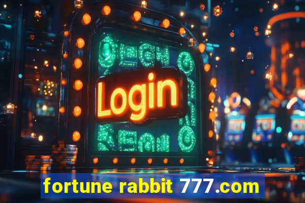 fortune rabbit 777.com