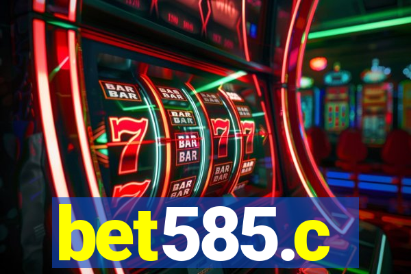bet585.c