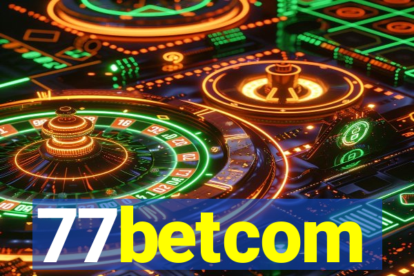 77betcom