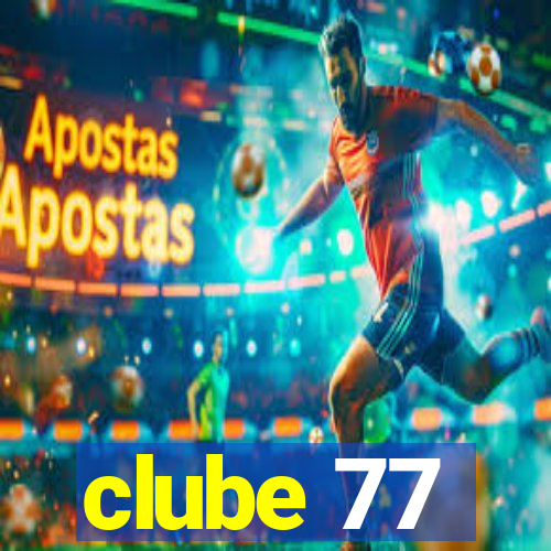 clube 77