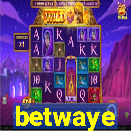betwaye