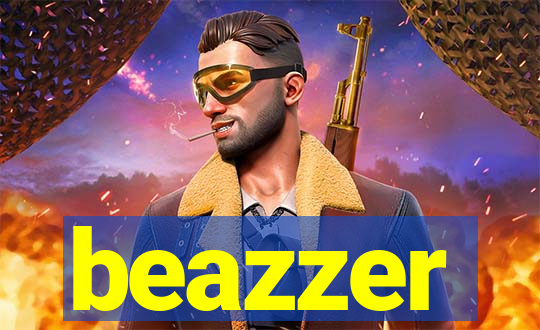 beazzer