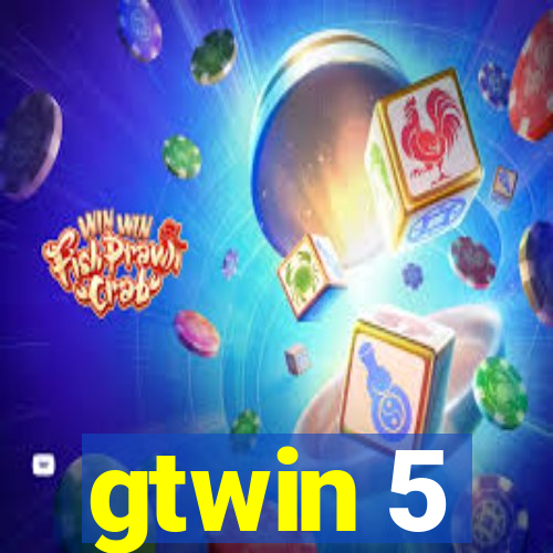 gtwin 5