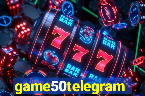game50telegram