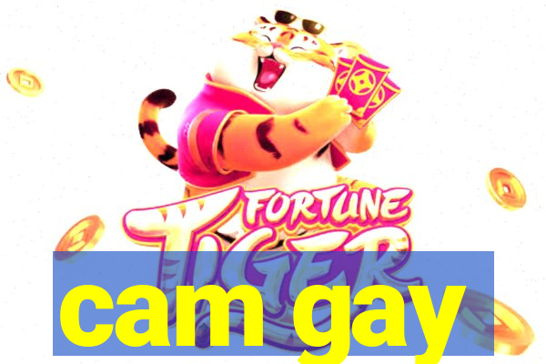 cam gay
