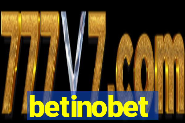 betinobet