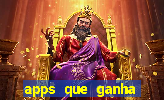 apps que ganha dinheiro jogando