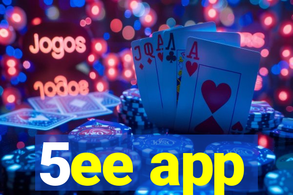 5ee app