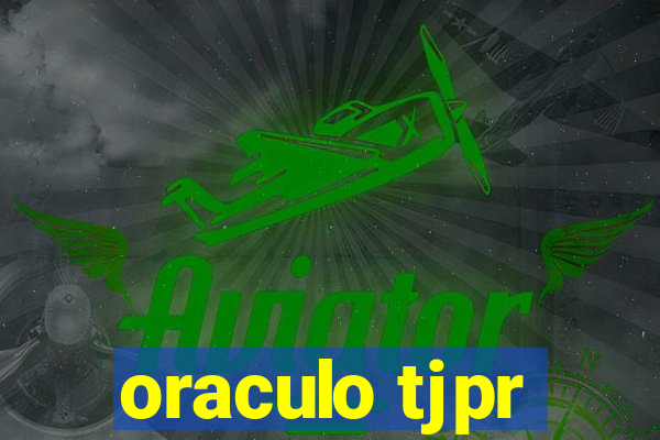 oraculo tjpr