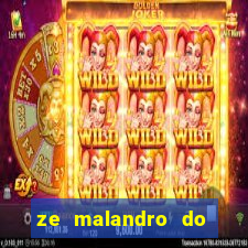 ze malandro do cruzeiro das almas
