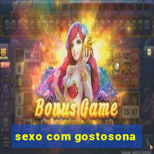 sexo com gostosona
