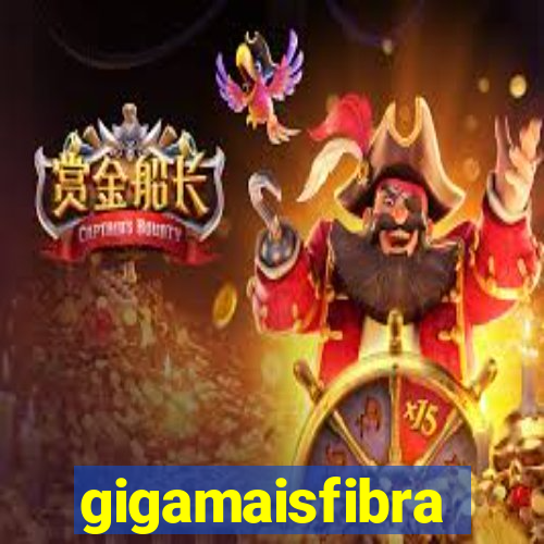 gigamaisfibra