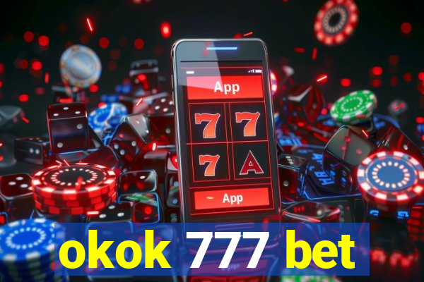 okok 777 bet
