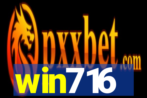 win716