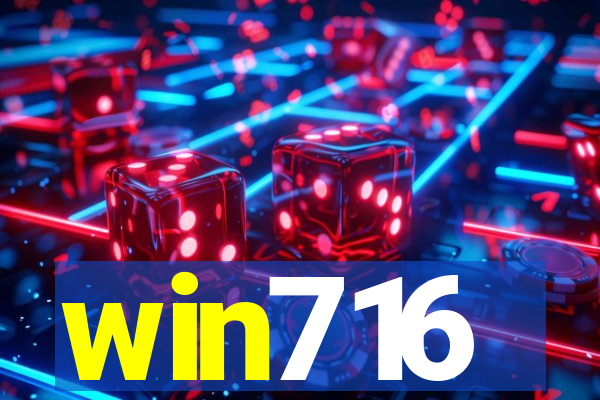 win716