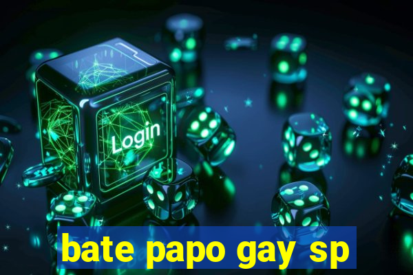 bate papo gay sp