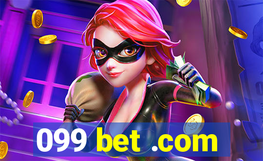 099 bet .com