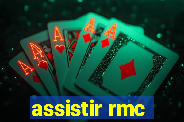 assistir rmc