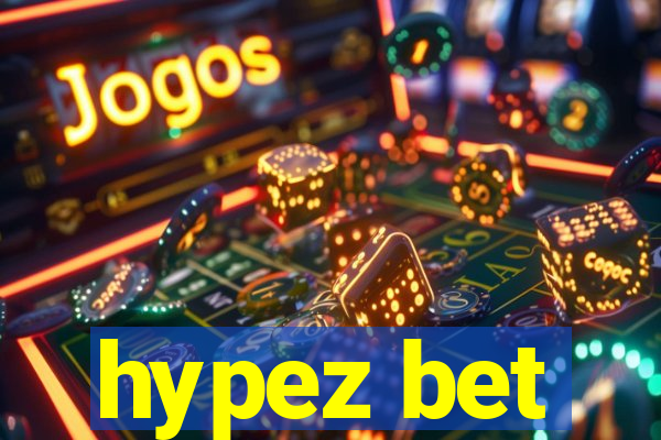 hypez bet
