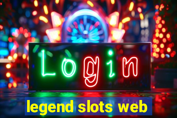 legend slots web