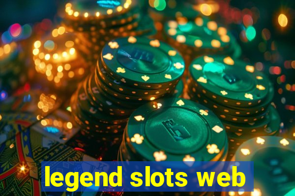 legend slots web