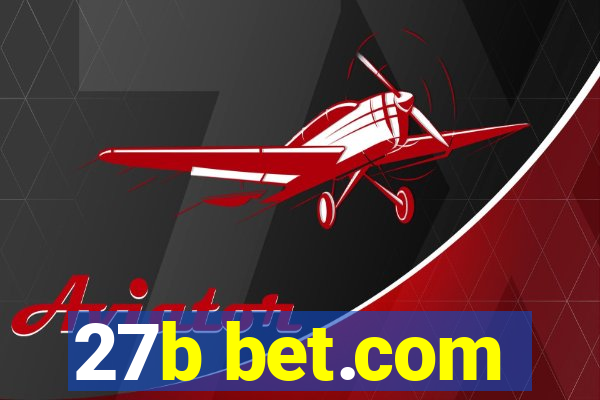 27b bet.com