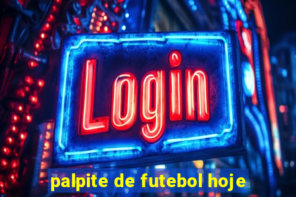 palpite de futebol hoje