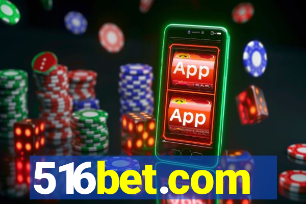 516bet.com