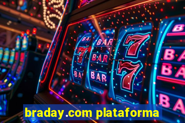 braday.com plataforma