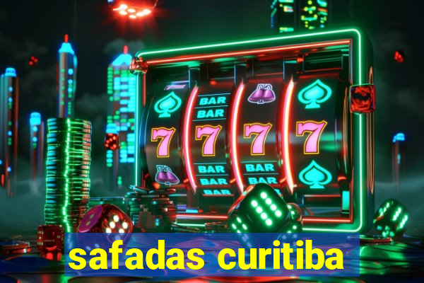 safadas curitiba