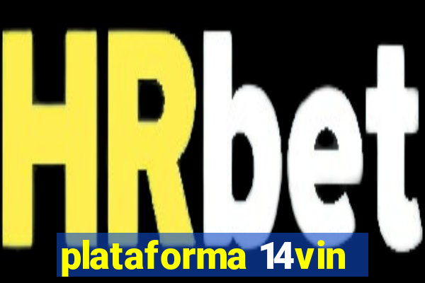 plataforma 14vin