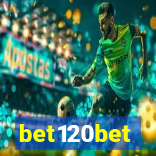 bet120bet