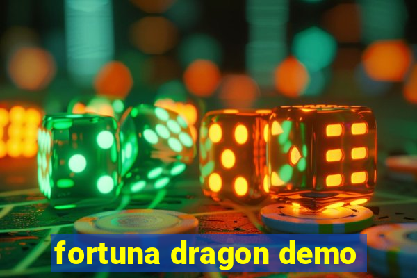 fortuna dragon demo