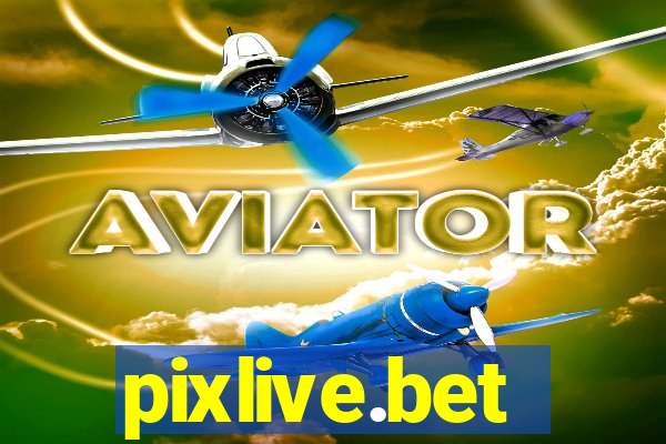pixlive.bet