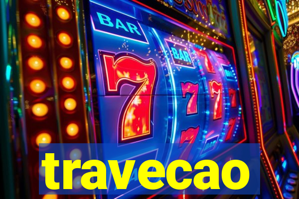 travecao