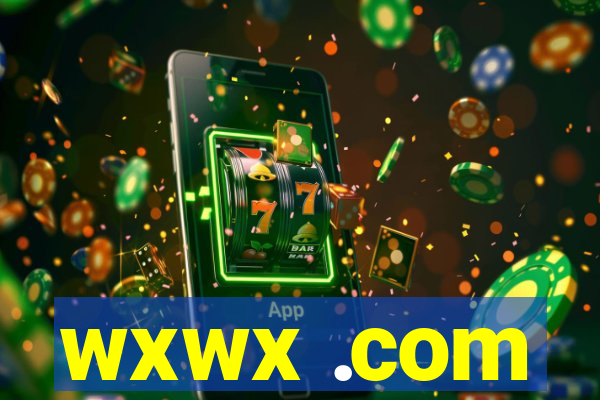 wxwx .com