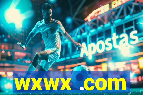wxwx .com