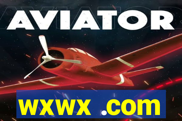 wxwx .com