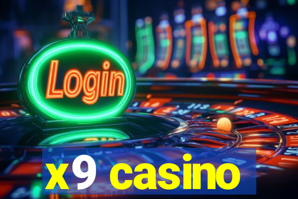 x9 casino