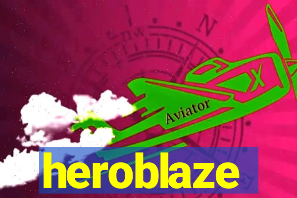 heroblaze